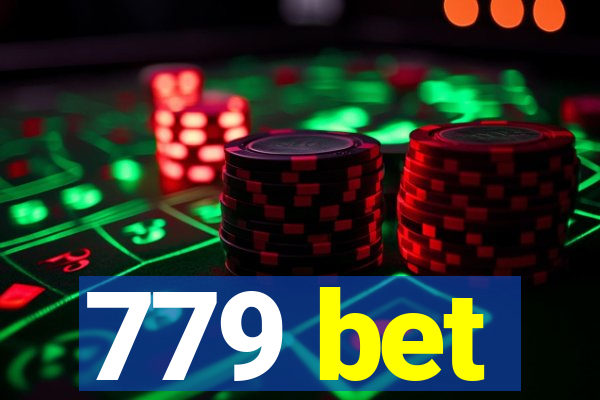 779 bet