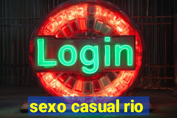 sexo casual rio