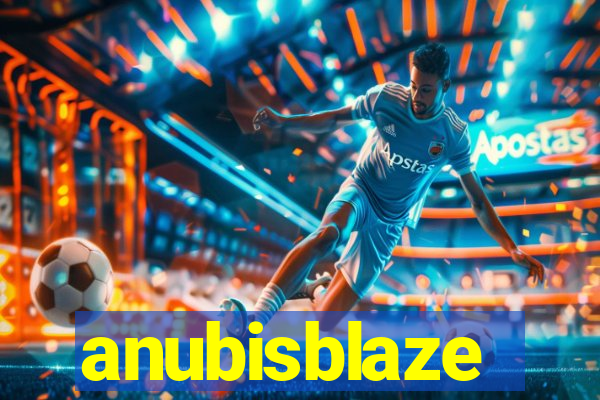 anubisblaze