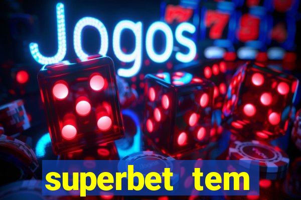 superbet tem pagamento antecipado