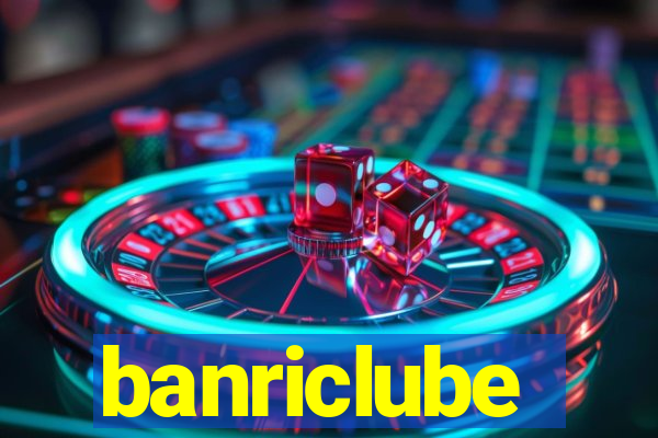 banriclube