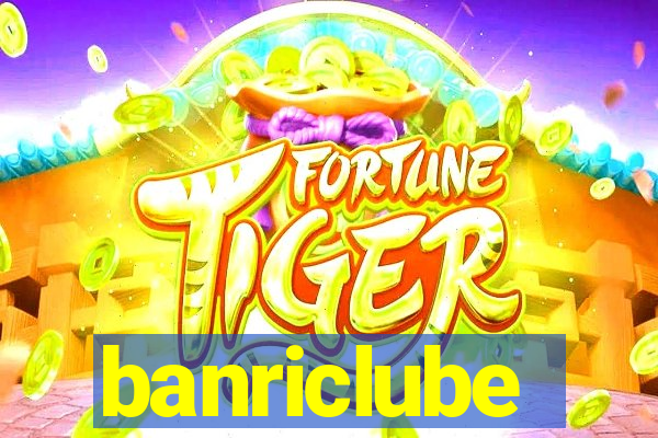 banriclube