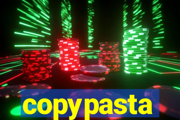 copypasta