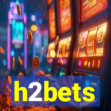 h2bets