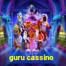 guru cassino