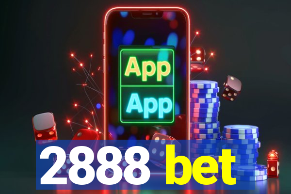 2888 bet