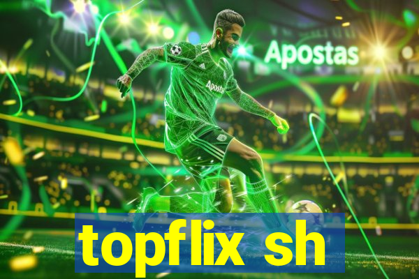 topflix sh