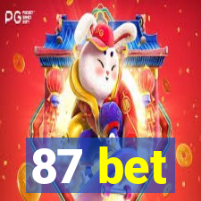 87 bet