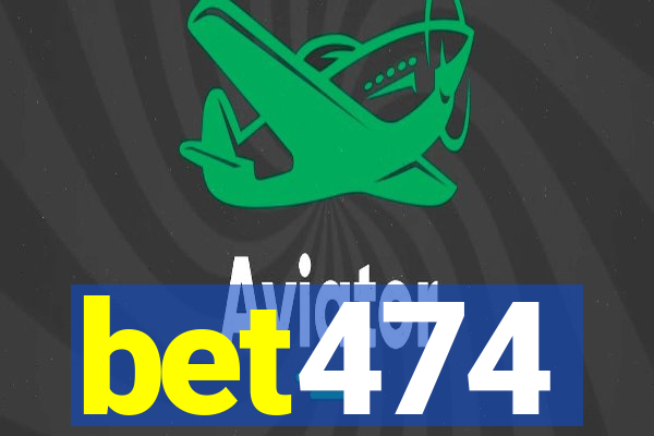 bet474