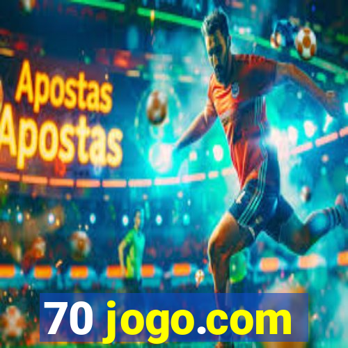 70 jogo.com