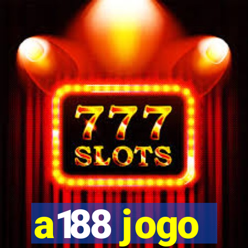 a188 jogo