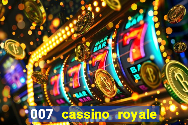 007 cassino royale download dublado 4shared