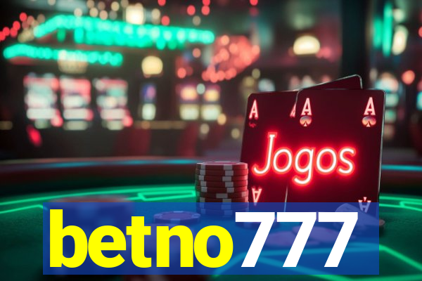 betno777