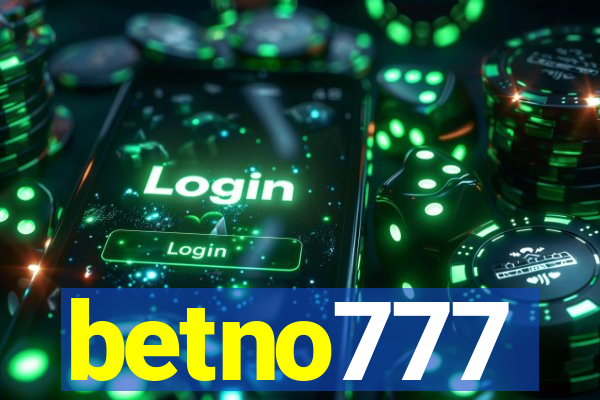 betno777