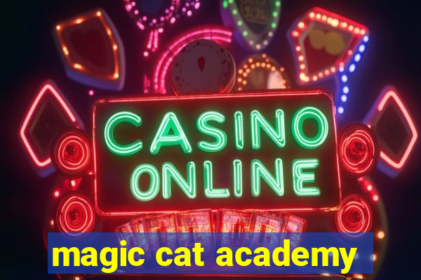 magic cat academy