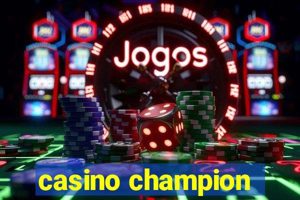 casino champion