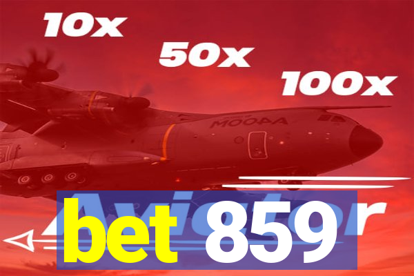 bet 859