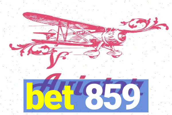 bet 859