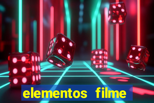 elementos filme completo dublado drive