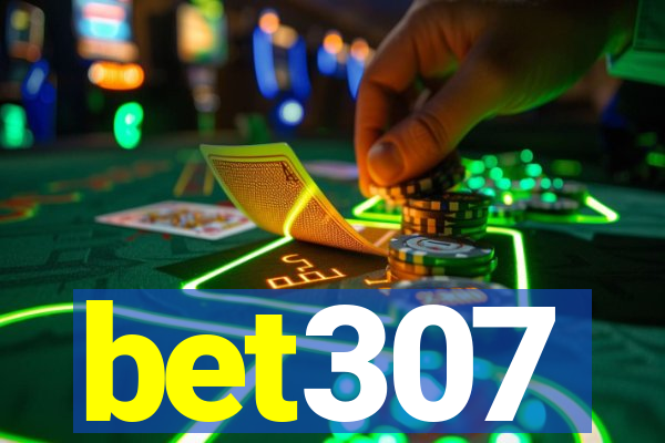 bet307