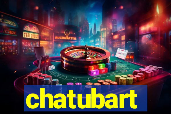 chatubart