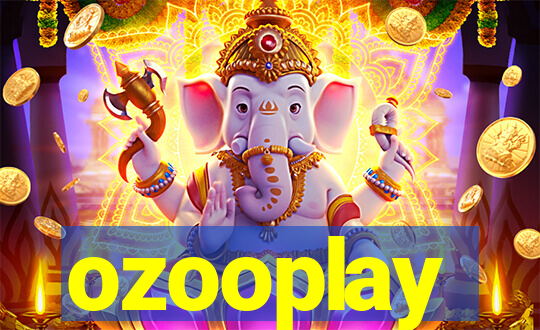 ozooplay