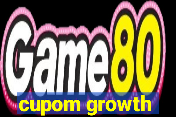 cupom growth