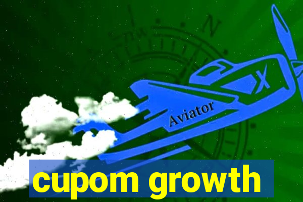 cupom growth