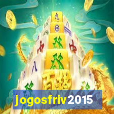 jogosfriv2015