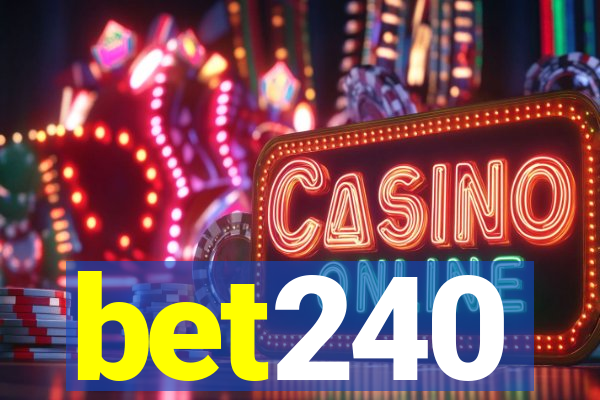 bet240