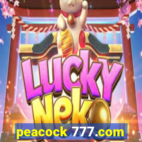 peacock 777.com