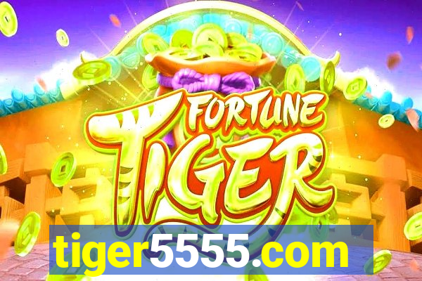 tiger5555.com