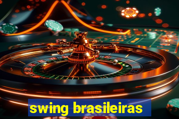 swing brasileiras