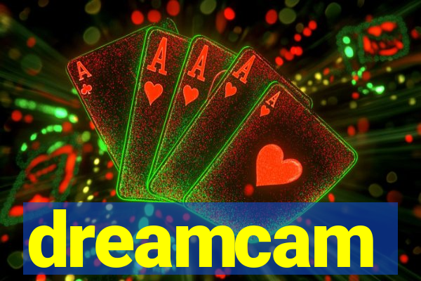 dreamcam