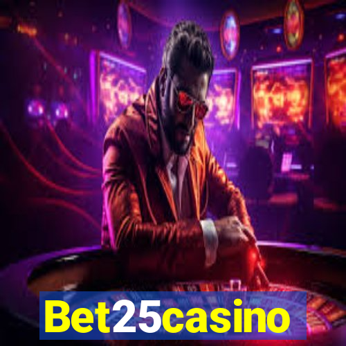 Bet25casino