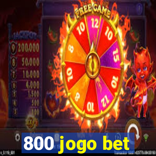 800 jogo bet