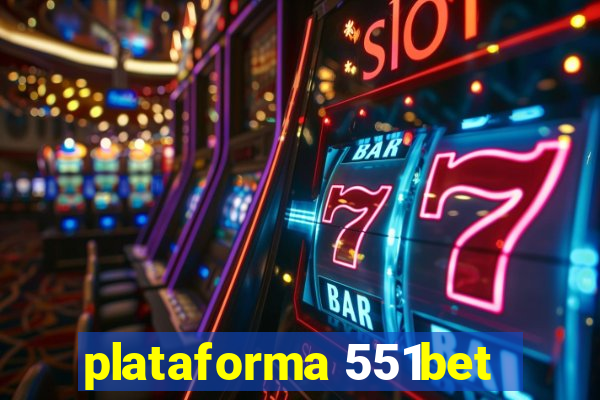 plataforma 551bet