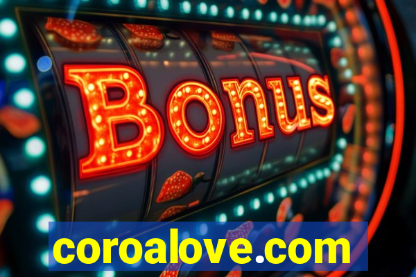 coroalove.com