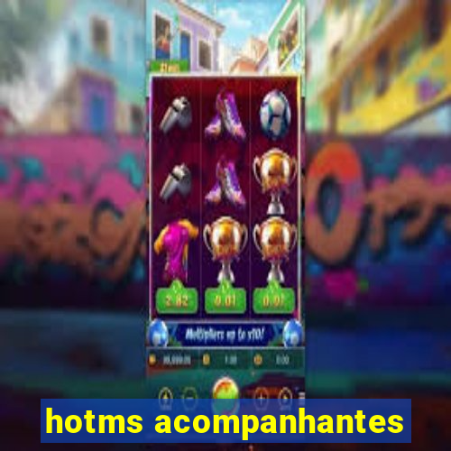 hotms acompanhantes