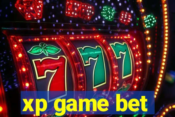 xp game bet