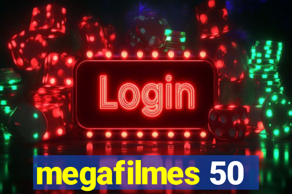 megafilmes 50