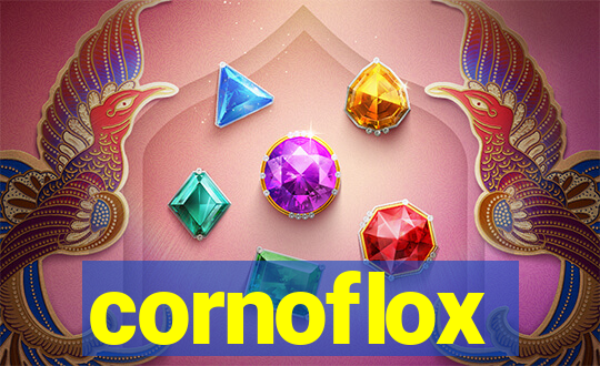 cornoflox