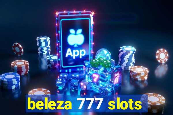 beleza 777 slots