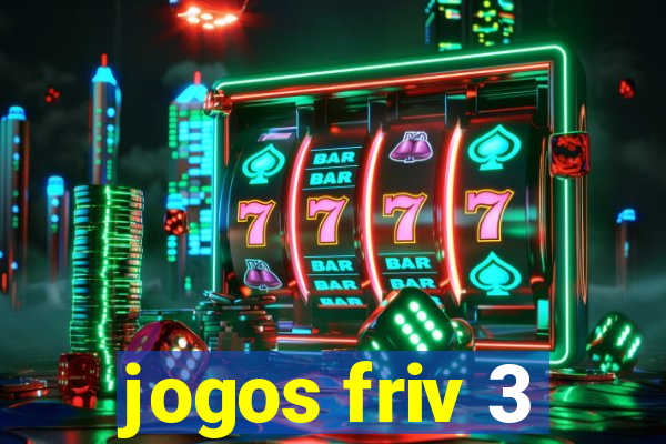 jogos friv 3