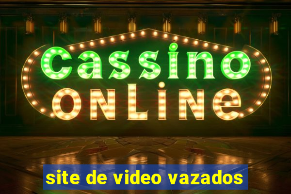 site de video vazados