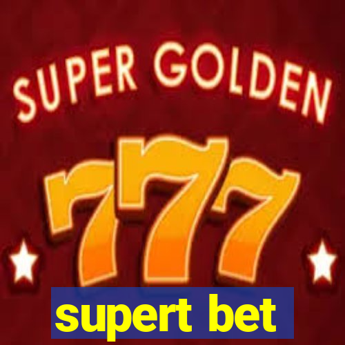 supert bet