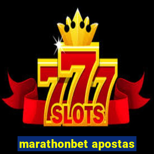 marathonbet apostas