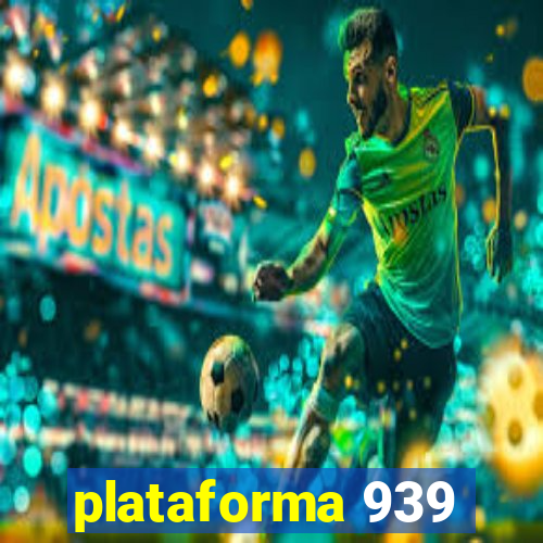 plataforma 939