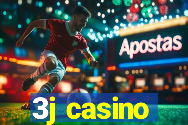 3j casino