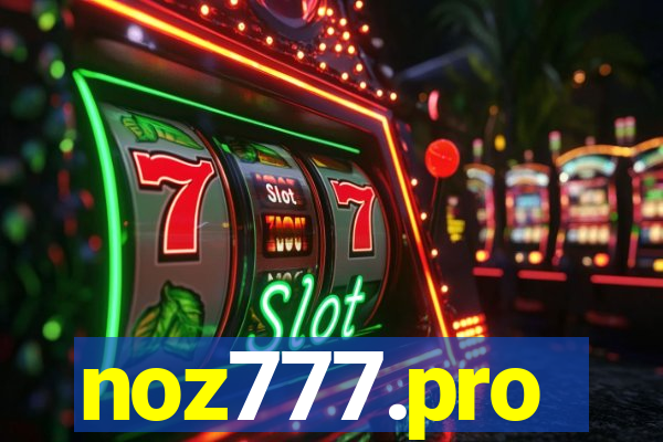 noz777.pro